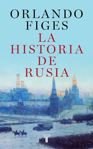 La historia de Rusia / The Story of Russia [Hardcover]