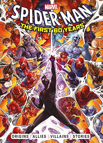 Marvel's Spider-Man: The First 60 Years [Hard