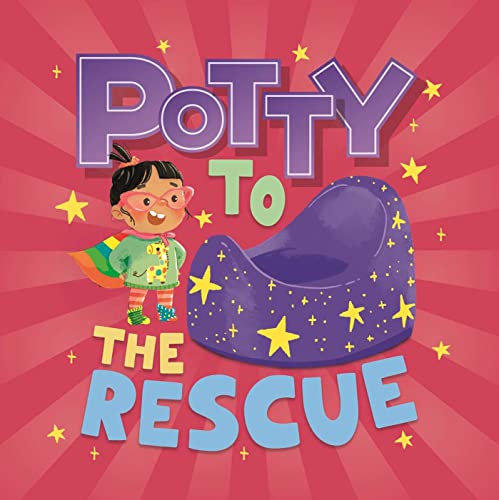 Potty to the Rescue [Board book]