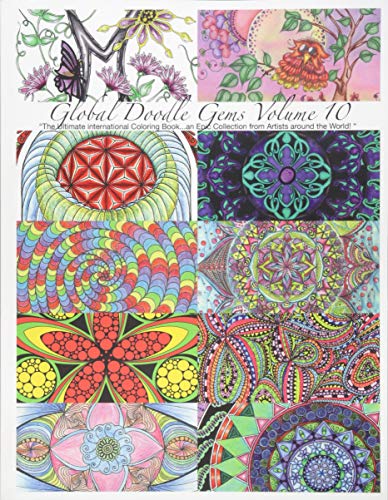 global Doodle Gems  Volume 10  the Ultimate Adult Coloring Book...An Epic Coll [Paperback]