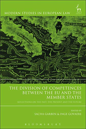 The Division of Competences between the EU and the Member States Reflections on [Paperback]