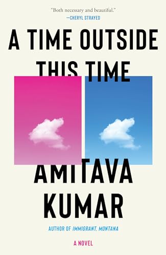 A Time Outside This Time: A novel [Hardcover]