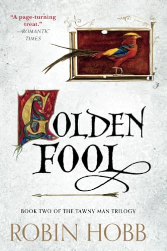 Golden Fool: Book Two of The Tawny Man Trilogy [Paperback]