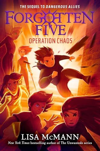 Operation Chaos (The Forgotten Five, Book 5) [Hardcover]