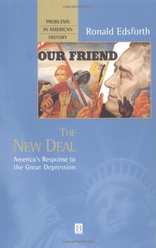 The Ne Deal America's Response to the Great Depression [Paperback]