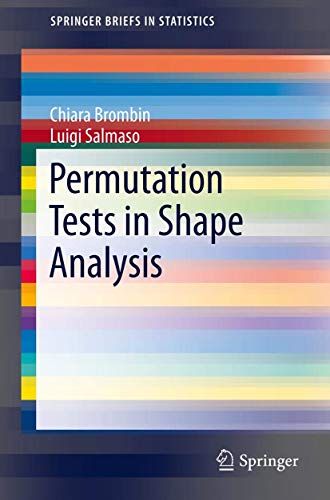 Permutation Tests in Shape Analysis [Paperback]