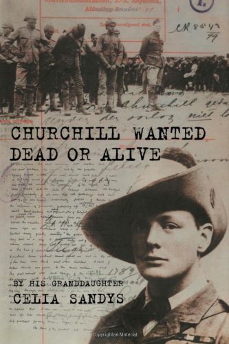 Churchill Wanted Dead Or Alive [Paperback]