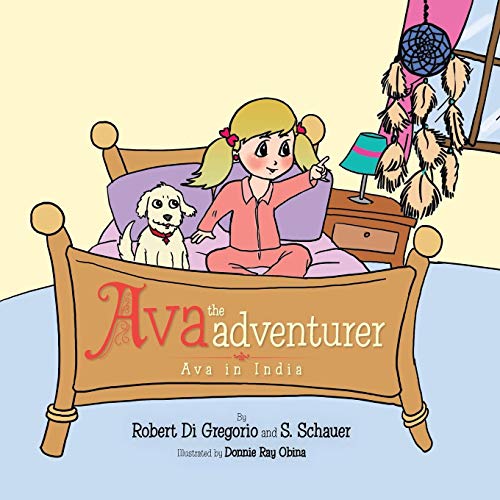 Ava The Adventurer Ava In India [Paperback]