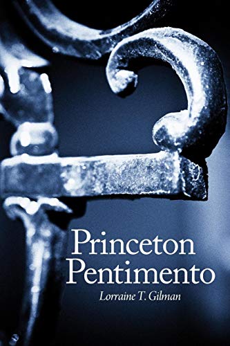 Princeton Pentimento [Paperback]