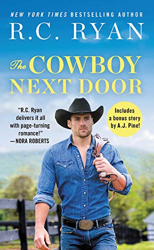 The Cowboy Next Door: Includes a bonus novella [Paperback]