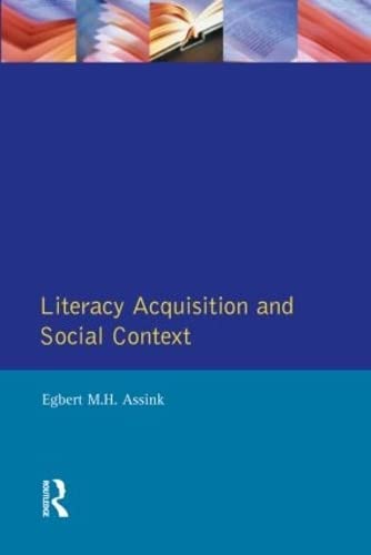 Literacy Acquisition and Social Context [Paperback]