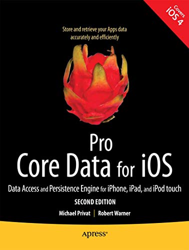 Pro Core Data for iOS, Second Edition [Paperback]