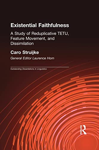 Existential Faithfullness A Study of Reduplicative TETU, Feature Movement and D [Paperback]