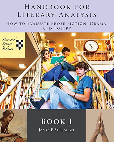 Handbook For Literary Analysis Book I Ho To Evaluate Prose Fiction, Drama, And [Paperback]