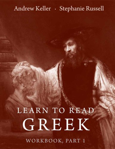 Learn to Read Greek: Workbook Part 1 [Paperback]