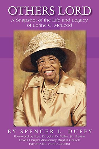 Others Lord A Snapshot Of The Life And Legacy Of Lorene C. Mcleod [Paperback]