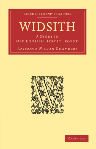 Widsith A Study in Old English Heroic Legend [Paperback]