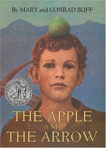 The Apple and the Arrow [Paperback]