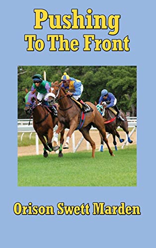 Pushing to the Front [Hardcover]