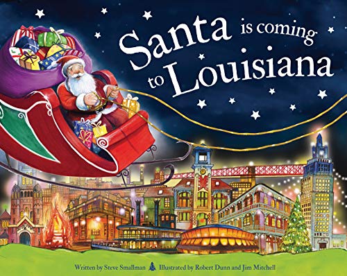 Santa Is Coming to Louisiana [Hardcover]