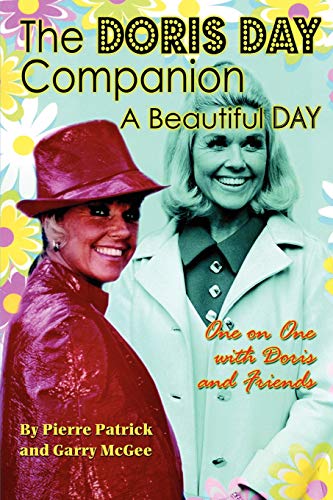 The Doris Day Companion A Beautiful Day [Paperback]