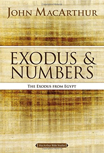 Exodus and Numbers: The Exodus from Egypt [Paperback]