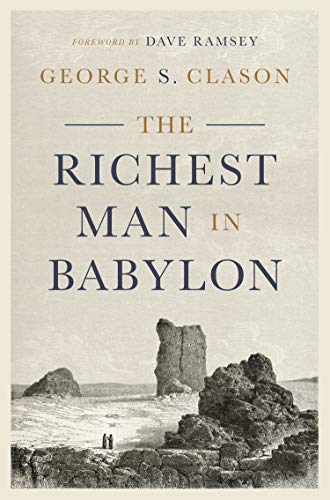 The Richest Man in Babylon [Hardcover]