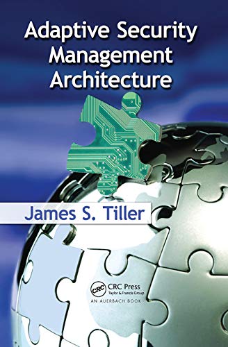 Adaptive Security Management Architecture [Paperback]