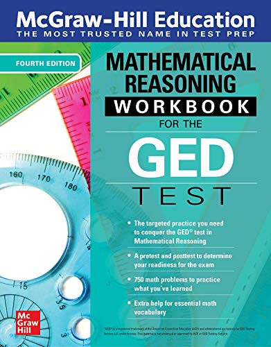 McGraw-Hill Education Mathematical Reasoning Workbook for the GED Test, Fourth E [Paperback]