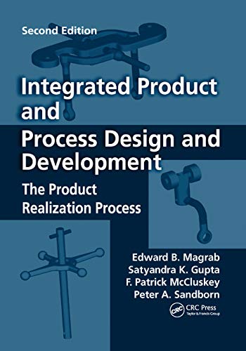 Integrated Product and Process Design and Development The Product Realization P [Paperback]