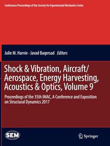 Shock & Vibration, Aircraft/Aerospace, Energy Harvesting, Acoustics & Op [Paperback]