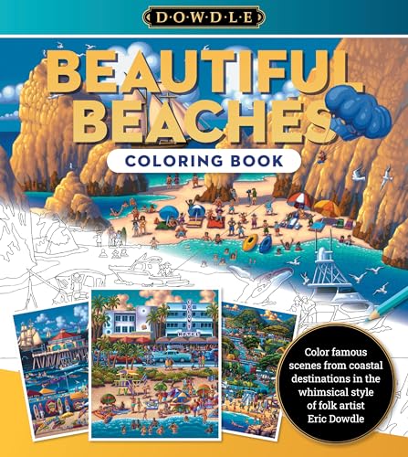 Eric Dowdle Coloring Book: Beautiful Beaches: Color famous scenes from coastal d [Paperback]