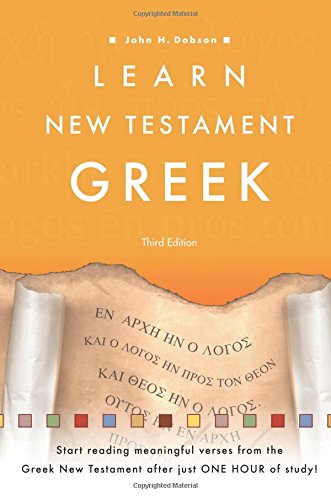 Learn New Testament Greek [Paperback]