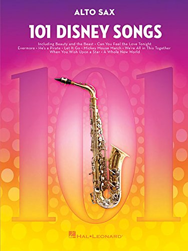 101 Disney Songs: for Alto Sax [Paperback]