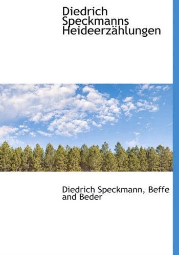 Diedrich Speckmanns Heideerzhlungen [Paperback]