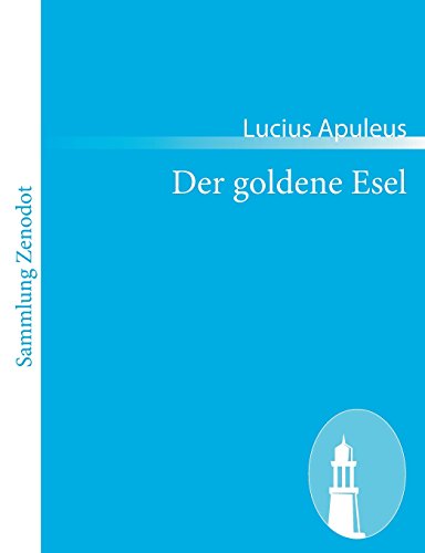 Goldene Esel [Paperback]