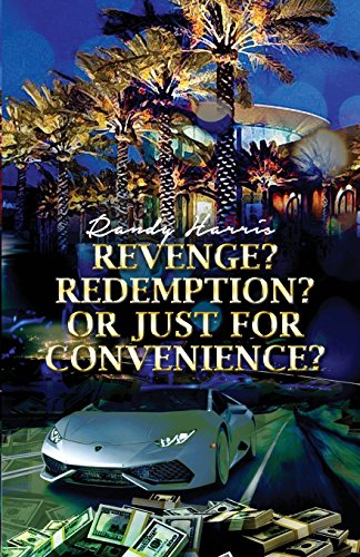 Revenge Redemption Or Just For Convenience [Paperback]