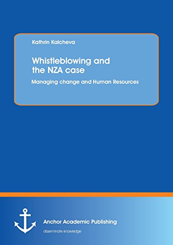 Whistlebloing And The Nza Case [Paperback]