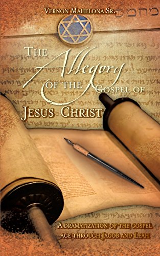 The Allegory Of The Gospel Of Jesus Christ [Paperback]