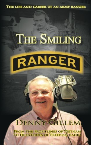 The Smiling Ranger The Life And Career Of Us Army Ranger [Paperback]