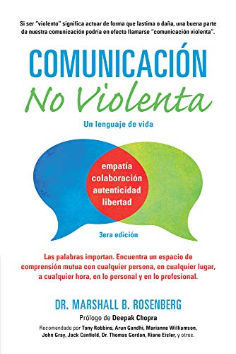 Comunicación no Violenta: Un Lenguaje de