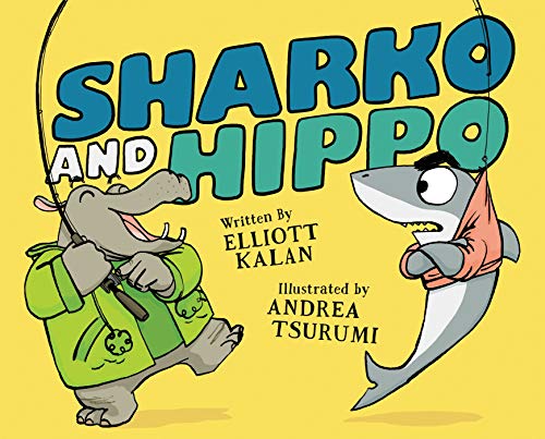 Sharko and Hippo [Hardcover]