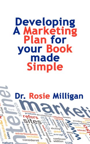 Developing a Marketing Plan for Your Book Made Simple [Paperback]