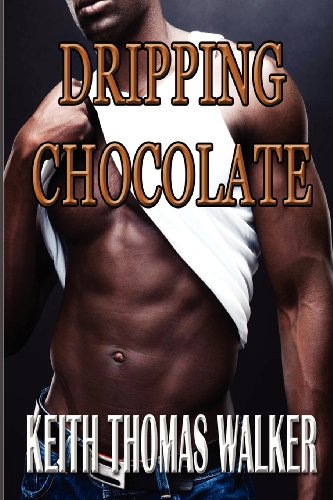 Dripping Chocolate [Paperback]