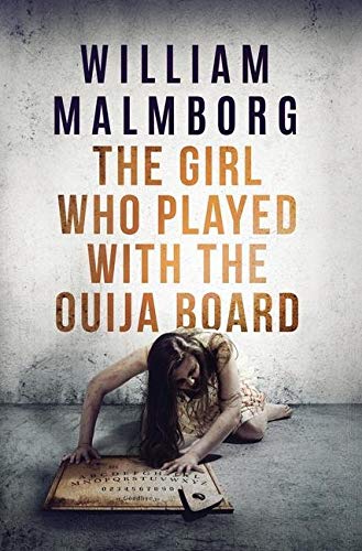 Girl Who Played ith the Ouija Board [Hardcover]