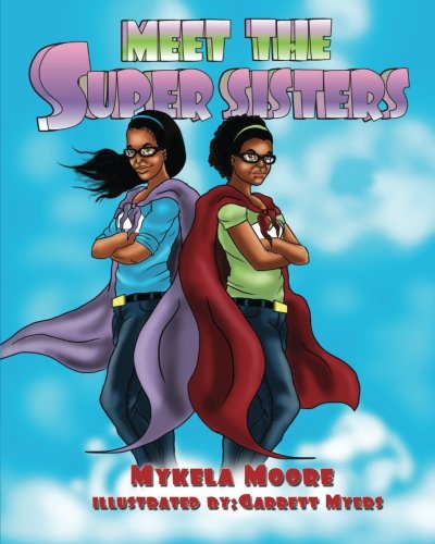 Meet The Super Sisters [Paperback]