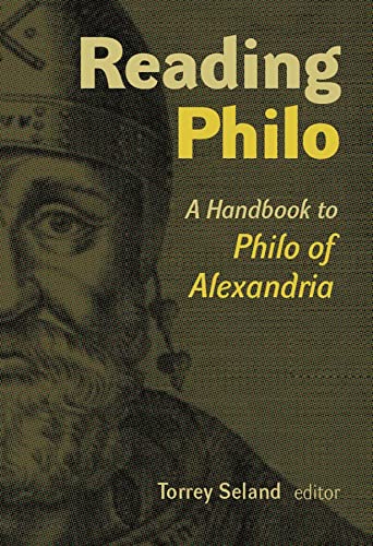 Reading Philo A Handbook To Philo Of Alexandria [Paperback]