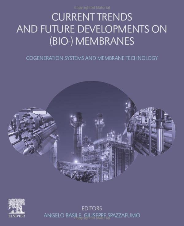 Current Trends and Future Developments on (Bio-) Membranes Cogeneration Systems [Paperback]