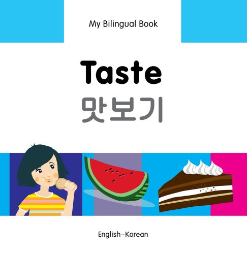 My Bilingual BookTaste (EnglishKorean) [Hardcover]