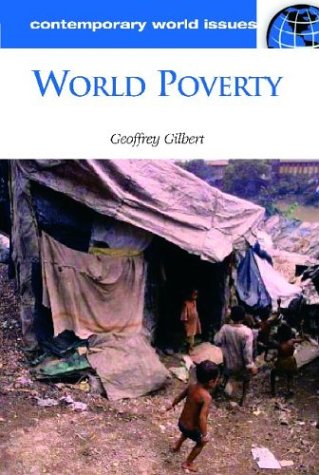 World Poverty A Reference Handbook (contemporary World Issues) [Hardcover]